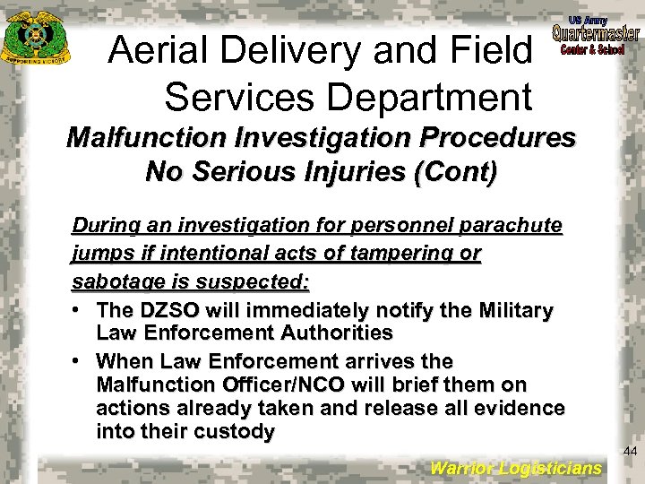 Aerial Delivery and Field Services Department Malfunction Investigation Procedures No Serious Injuries (Cont) During