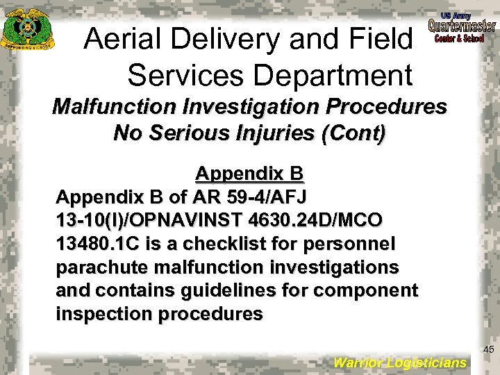 Aerial Delivery and Field Services Department Malfunction Investigation Procedures No Serious Injuries (Cont) Appendix