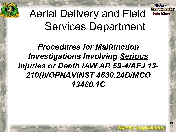 Aerial Delivery and Field Services Department Procedures for Malfunction Investigations Involving Serious Injuries or