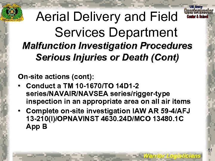 Aerial Delivery and Field Services Department Malfunction Investigation Procedures Serious Injuries or Death (Cont)