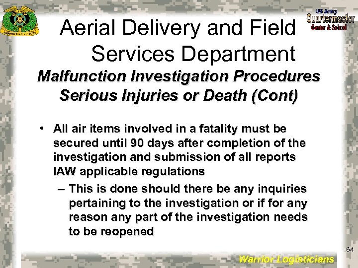 Aerial Delivery and Field Services Department Malfunction Investigation Procedures Serious Injuries or Death (Cont)