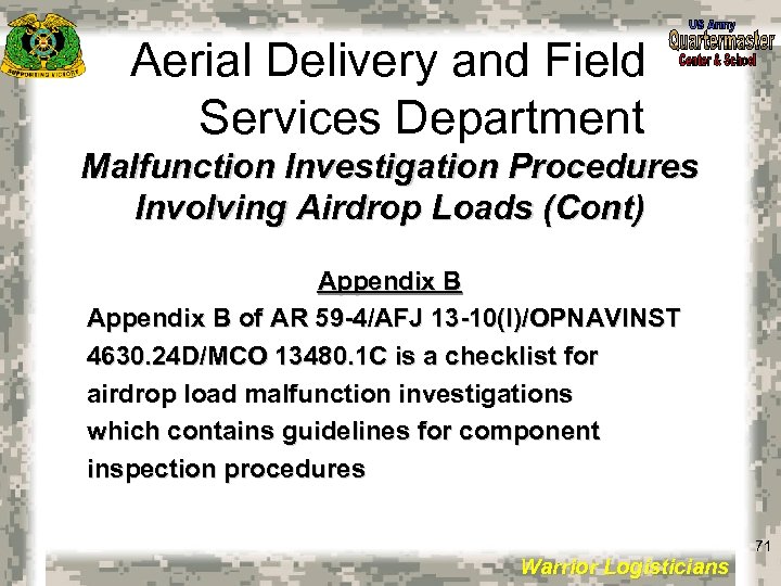 Aerial Delivery and Field Services Department Malfunction Investigation Procedures Involving Airdrop Loads (Cont) Appendix