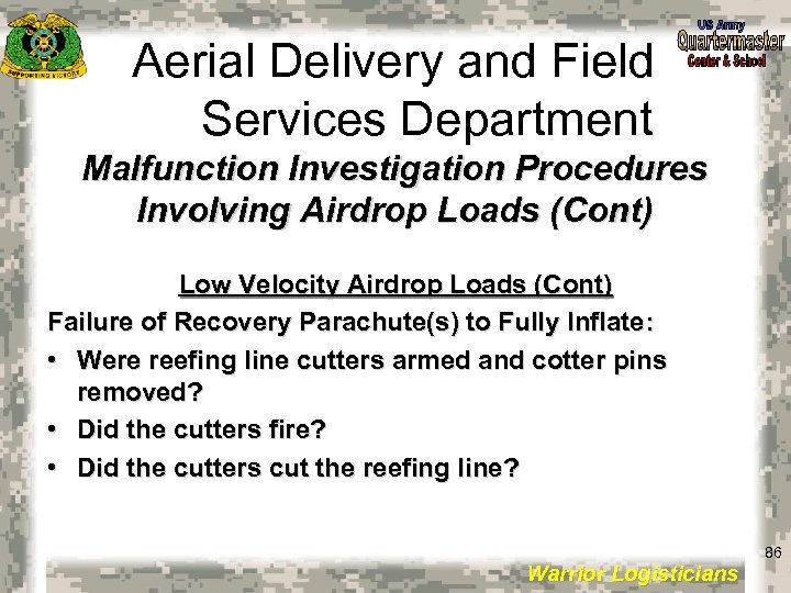 Aerial Delivery and Field Services Department Malfunction Investigation Procedures Involving Airdrop Loads (Cont) Low