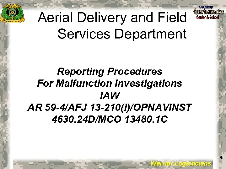 Aerial Delivery and Field Services Department Reporting Procedures For Malfunction Investigations IAW AR 59