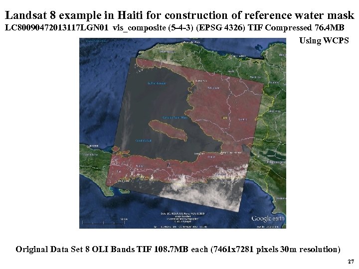 Landsat 8 example in Haiti for construction of reference water mask LC 80090472013117 LGN
