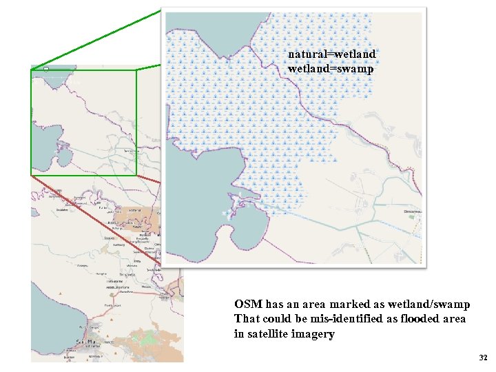 natural=wetland=swamp OSM has an area marked as wetland/swamp That could be mis-identified as flooded
