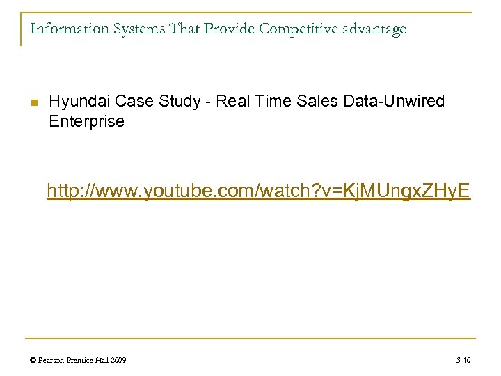 Information Systems That Provide Competitive advantage n Hyundai Case Study - Real Time Sales