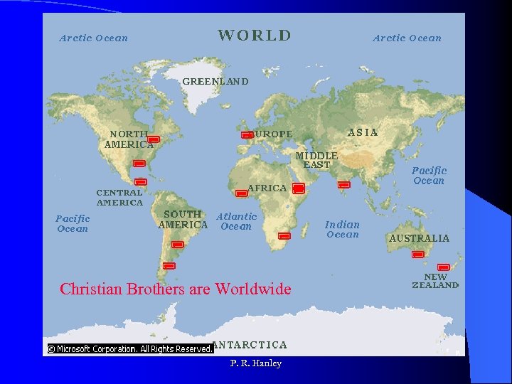  Christian Brothers are Worldwide P. R. Hanley 