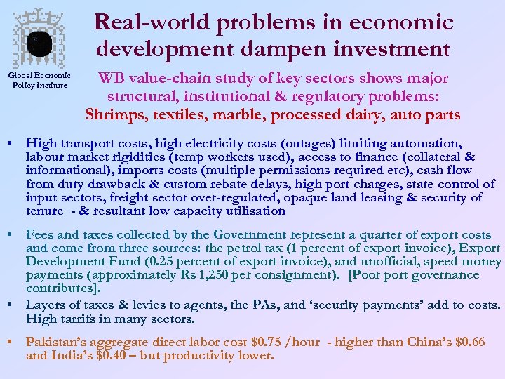Real-world problems in economic development dampen investment Global Economic Policy Institute WB value-chain study