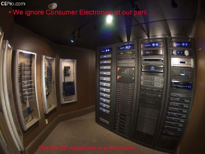  • We ignore Consumer Electronics at our peril … Slide 26 of 33