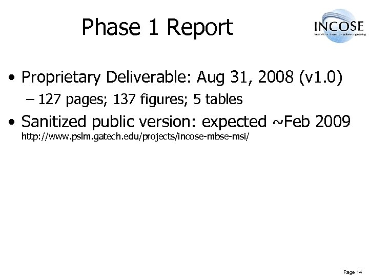 Phase 1 Report • Proprietary Deliverable: Aug 31, 2008 (v 1. 0) – 127