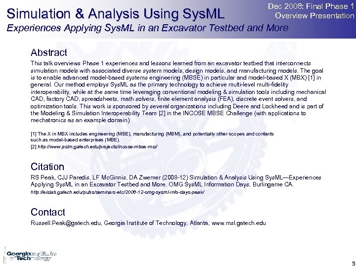 Simulation & Analysis Using Sys. ML Dec 2008: Final Phase 1 Overview Presentation Experiences