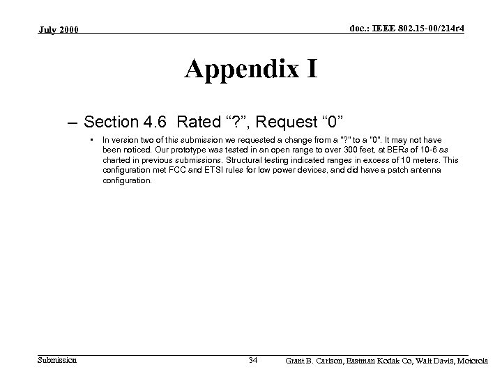 doc. : IEEE 802. 15 -00/214 r 4 July 2000 Appendix I – Section