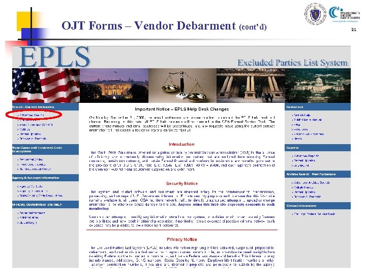 OJT Forms – Vendor Debarment (cont’d) 21 