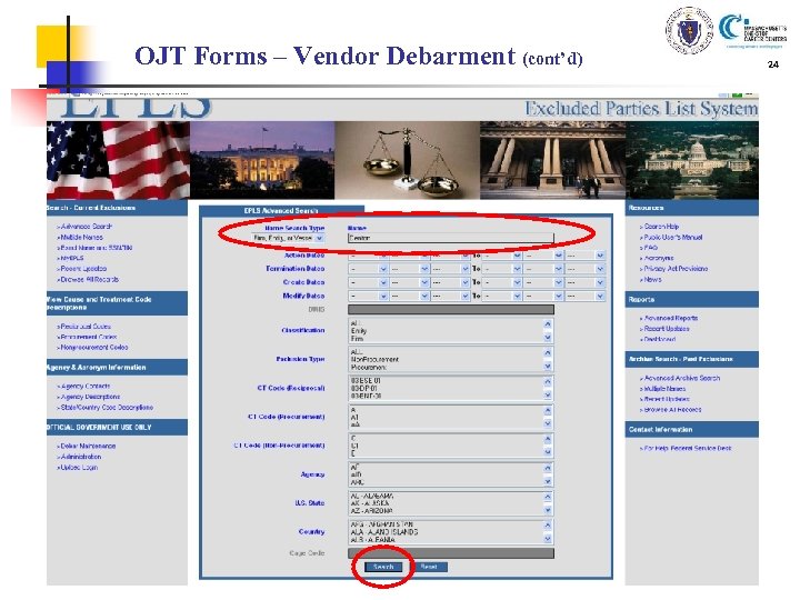 OJT Forms – Vendor Debarment (cont’d) 24 