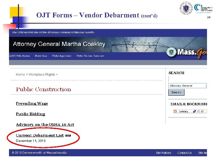 OJT Forms – Vendor Debarment (cont’d) 36 