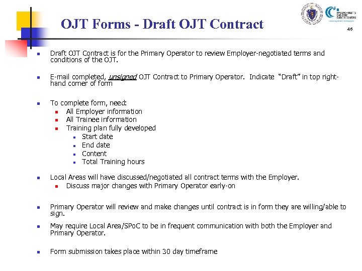 OJT Forms - Draft OJT Contract n Draft OJT Contract is for the Primary