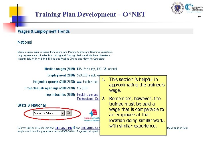 Training Plan Development – O*NET 1. This section is helpful in approximating the trainee’s