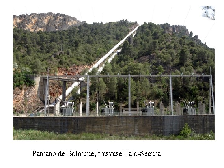 Pantano de Bolarque, trasvase Tajo-Segura 