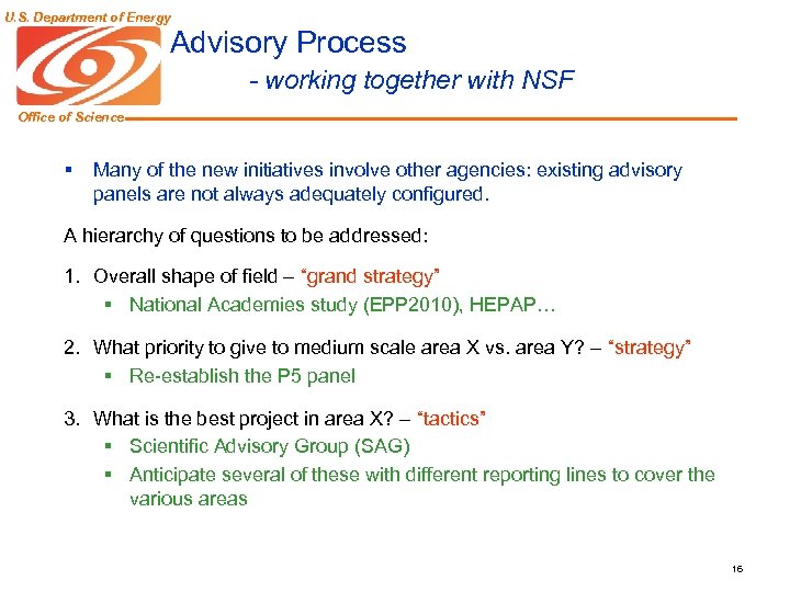 U. S. Department of Energy Advisory Process - working together with NSF Office of