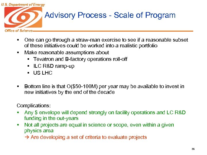 U. S. Department of Energy Advisory Process - Scale of Program Office of Science