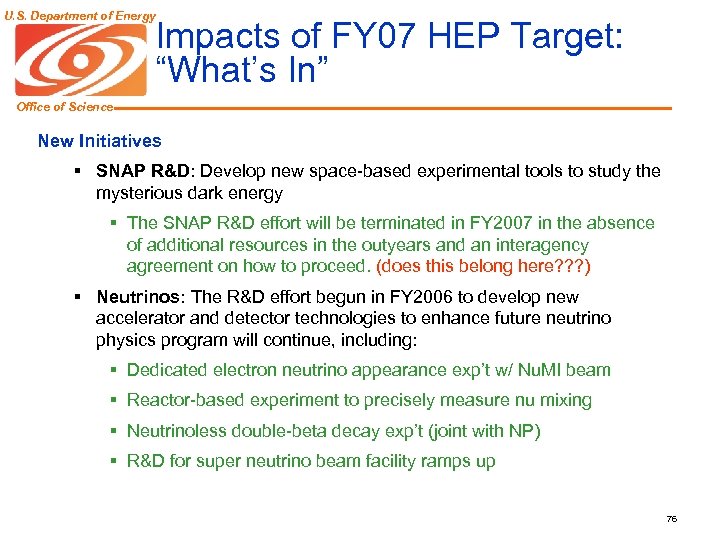 U. S. Department of Energy Impacts of FY 07 HEP Target: “What’s In” Office
