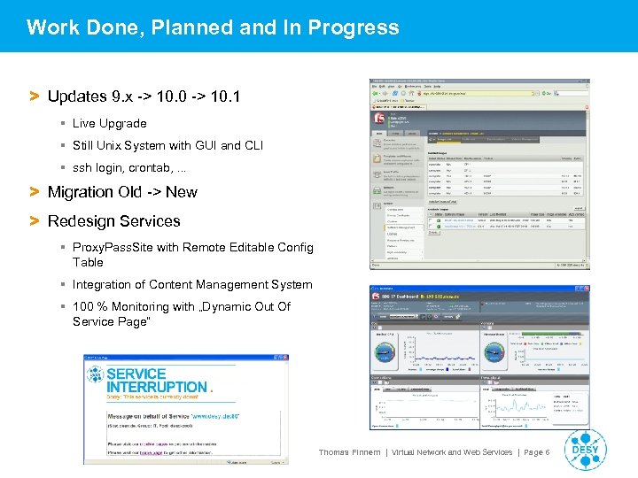 Work Done, Planned and In Progress > Updates 9. x -> 10. 0 ->