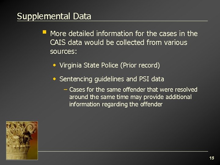 Supplemental Data § More detailed information for the cases in the CAIS data would