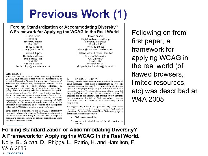 Previous Work (1) Following on from first paper, a framework for applying WCAG in