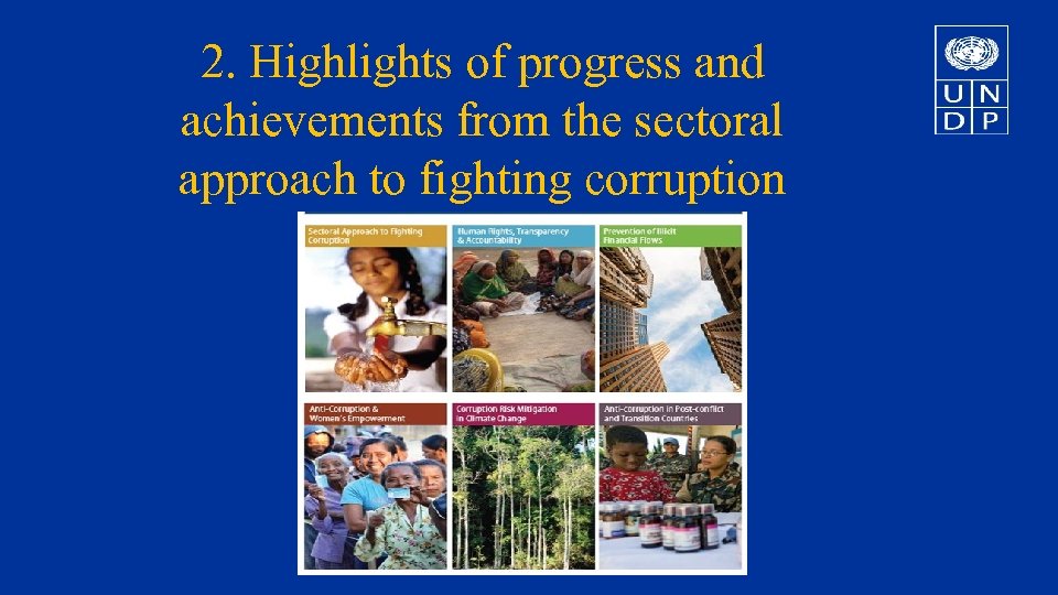 2. Highlights of progress and achievements from the sectoral approach to fighting corruption 