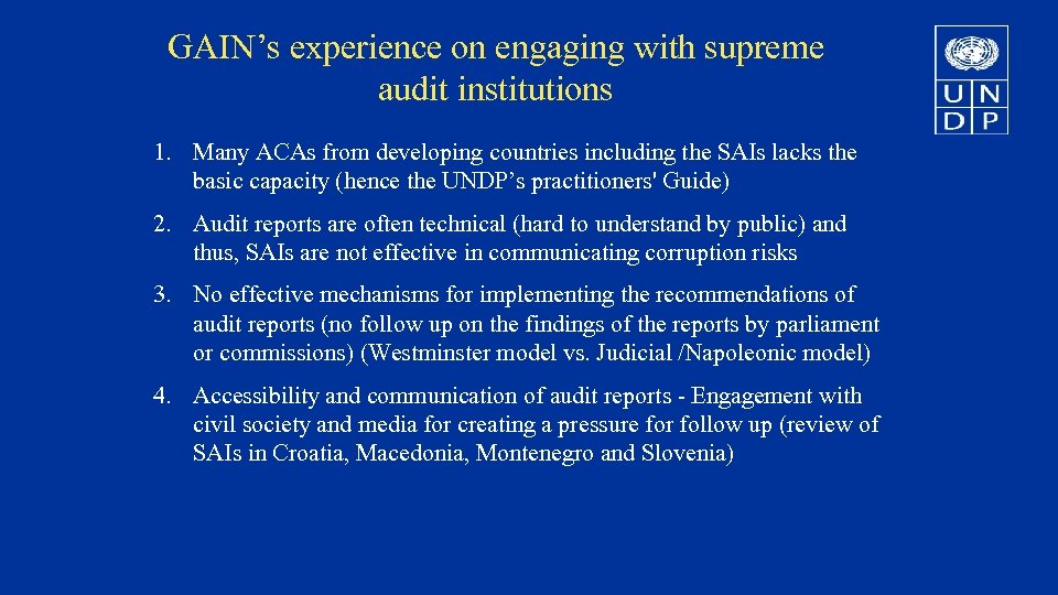 GAIN’s experience on engaging with supreme audit institutions 1. Many ACAs from developing countries