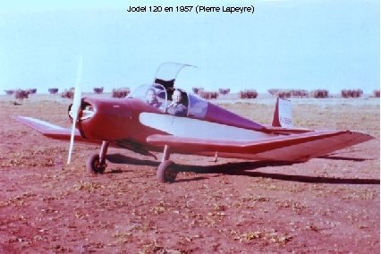 Jodel 120 en 1957 (Pierre Lapeyre) 