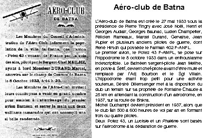 Aéro-club de Batna L’Aéro-club de Batna est créé le 27 mai 1933 sous la