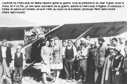 L’activité de l’Aéro-club de Batna reprend après la guerre, sous la présidence de Jean