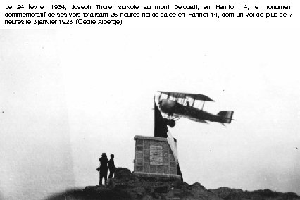 Le 24 février 1934, Joseph Thoret survole au mont Delouatt, en Hanriot 14, le