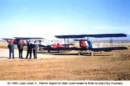 En 1954, Louis Lloret, X, Francis Dupont et Lilian Lloret devant la flotte du