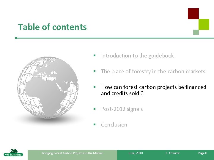 Table of contents § Introduction to the guidebook § The place of forestry in