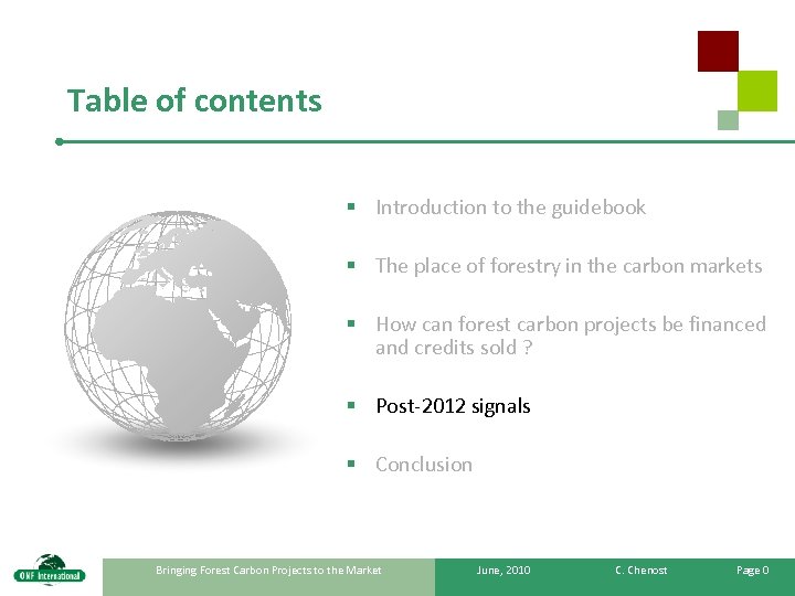 Table of contents § Introduction to the guidebook § The place of forestry in