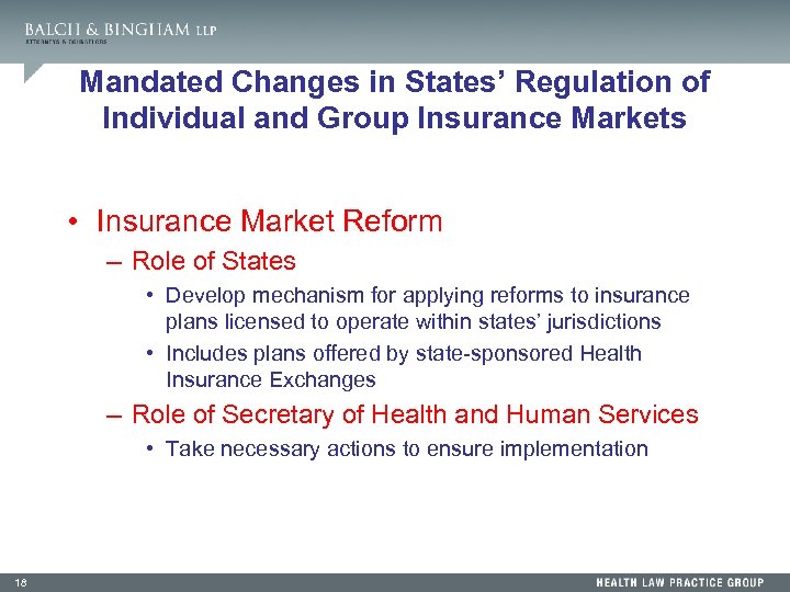 Mandated Changes in States’ Regulation of Individual and Group Insurance Markets • Insurance Market