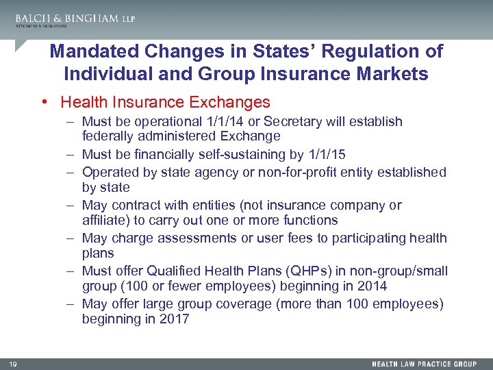 Mandated Changes in States’ Regulation of Individual and Group Insurance Markets • Health Insurance