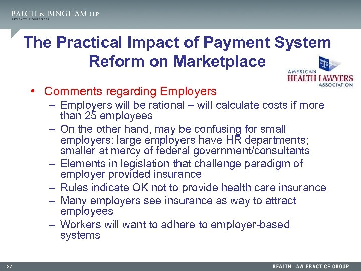 The Practical Impact of Payment System Reform on Marketplace • Comments regarding Employers –