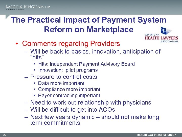 The Practical Impact of Payment System Reform on Marketplace • Comments regarding Providers –