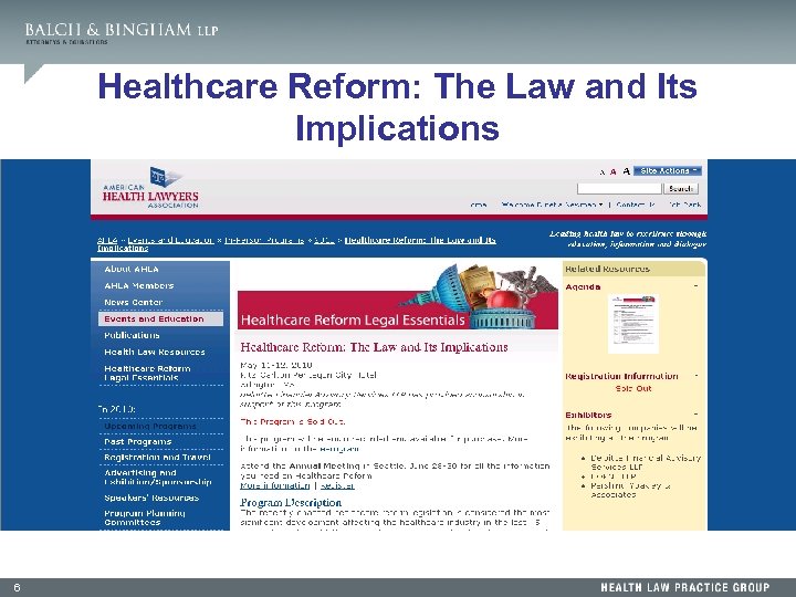 Healthcare Reform: The Law and Its Implications 6 