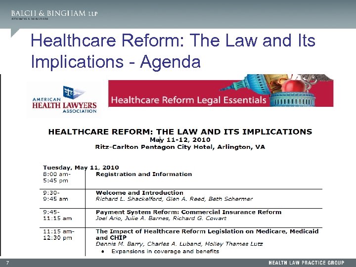 Healthcare Reform: The Law and Its Implications - Agenda 7 