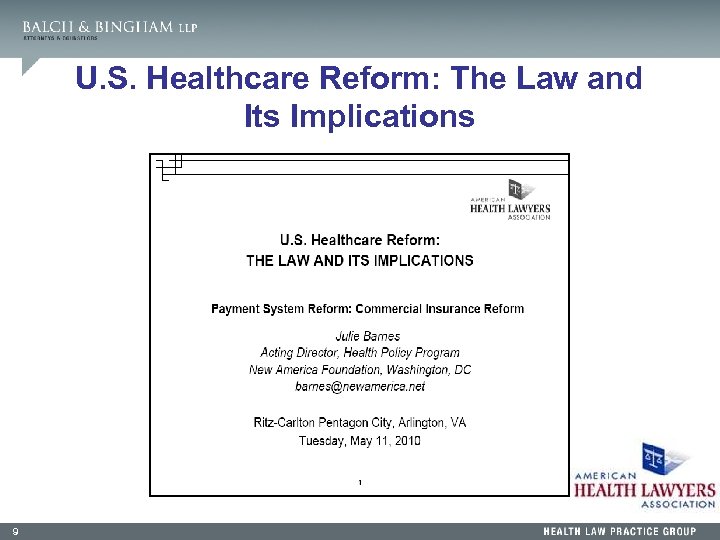 U. S. Healthcare Reform: The Law and Its Implications 9 