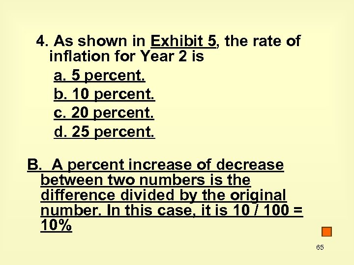 4. As shown in Exhibit 5, the rate of inflation for Year 2 is