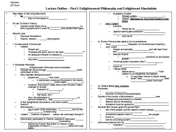 Hansen AP Euro Lecture Outline – Part I. Enlightenment Philosophy and Enlightened Absolutists •