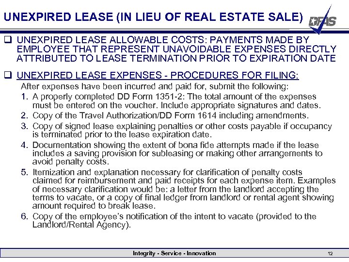UNEXPIRED LEASE (IN LIEU OF REAL ESTATE SALE) q UNEXPIRED LEASE ALLOWABLE COSTS: PAYMENTS