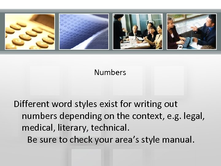 Numbers Different Word Styles Exist For Writing Out