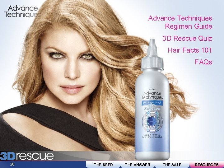 Advance Techniques Regimen Guide 3 D Rescue Quiz Hair Facts 101 FAQs 28 THE